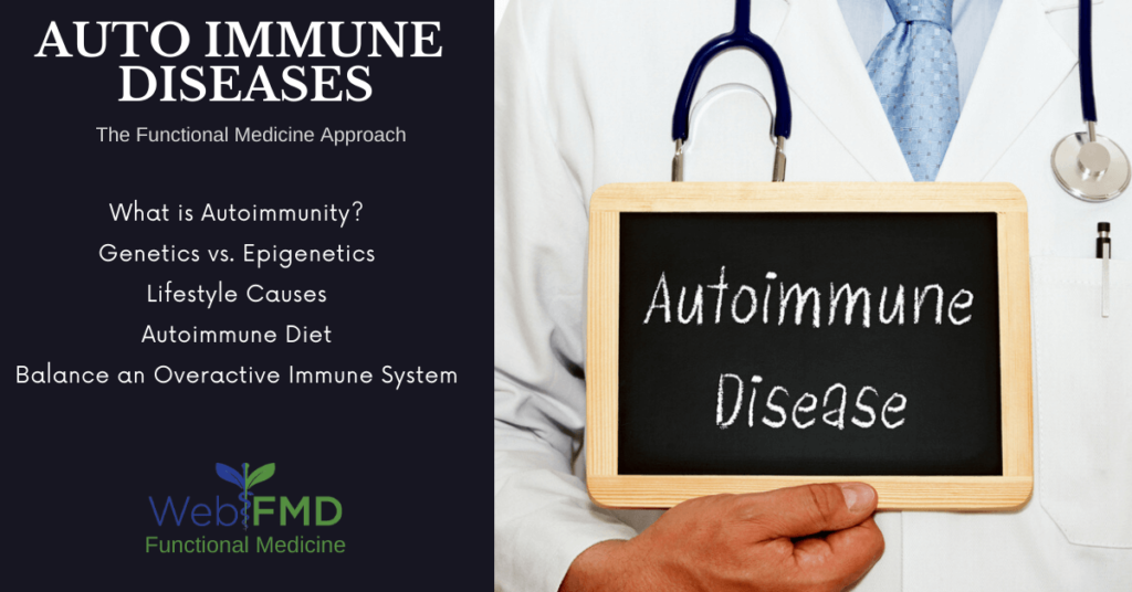 The Functional Medicine Approach to Autoimmunity