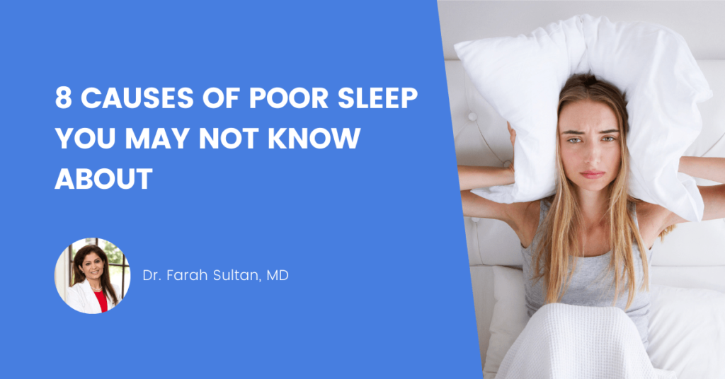 Causes of Poor Sleep insomnia you May not Know About functional medicine